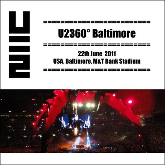 2011-06-22-Baltimore-U2360DegreesBaltimore-Front.jpg